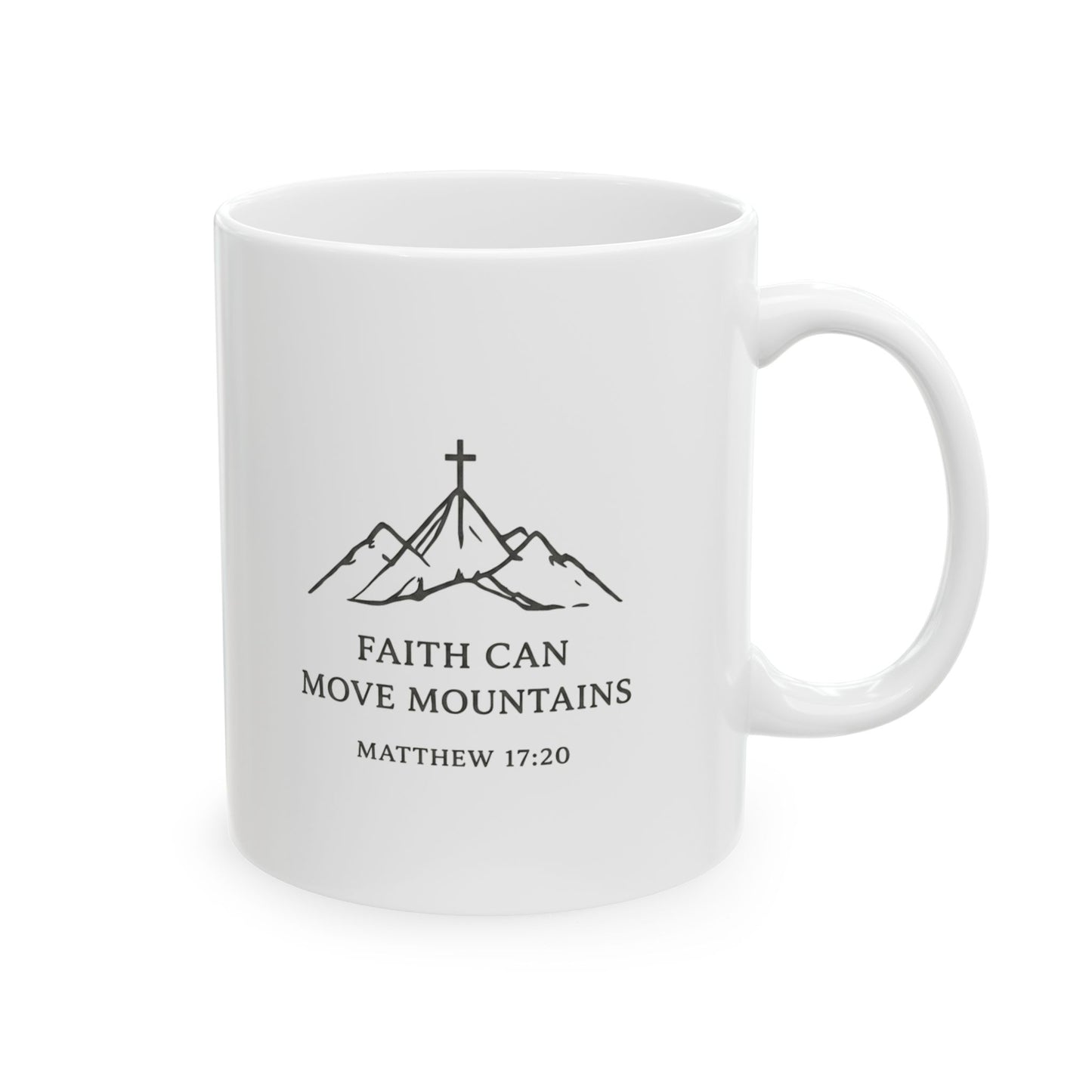 Motivational Mountain Ceramic Mug — Inspirational Quote Coffee Cup (11oz & 15oz)