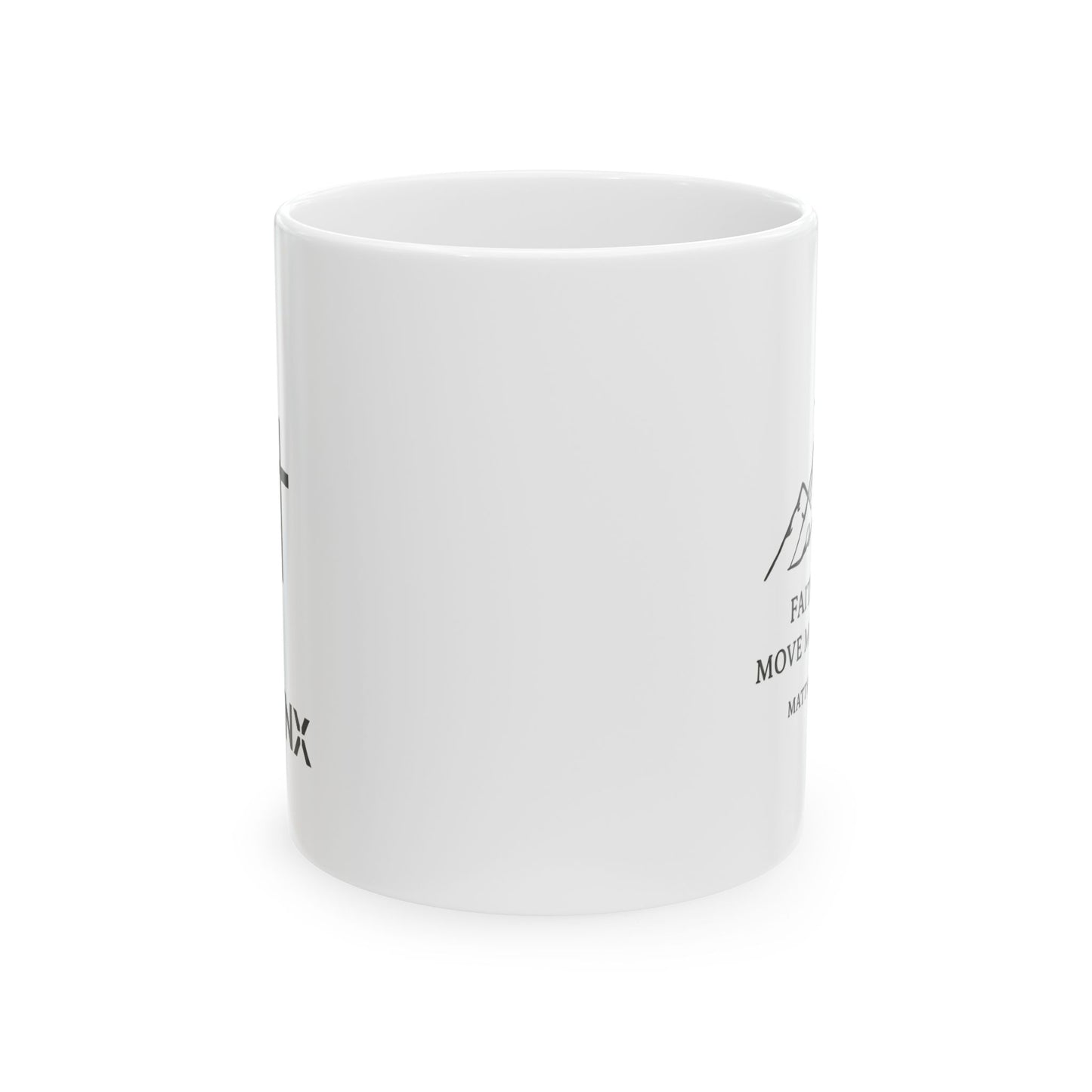 Motivational Mountain Ceramic Mug — Inspirational Quote Coffee Cup (11oz & 15oz)